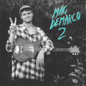 Mac DeMarco Returns Mac DeMarco Returns